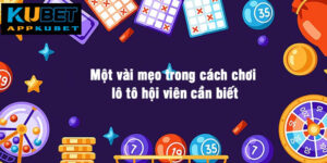 Cách Chơi Lô Tô - Tựa Game Thu Hút Nhất Đầu Năm 2025